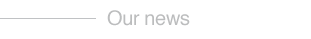 Our news